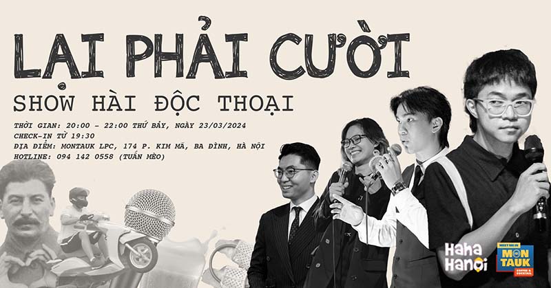 Show hài độc thoại của Haha Hanoi - Lại Phải Cười