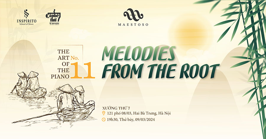 Cơ hội đăng ký tham gia đêm nhạc - The Art of the Piano No.11  -  Melodies from the root