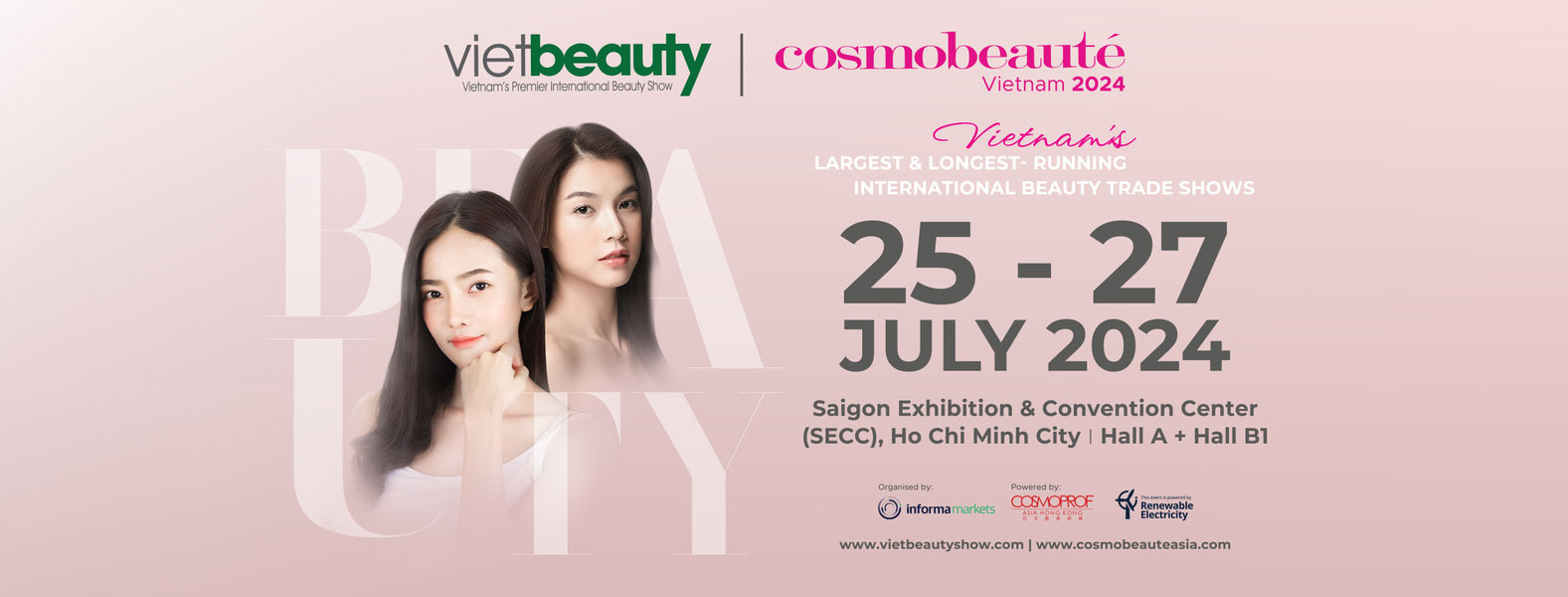 Triển Lãm Thương Mại Ngành Làm Đẹp Lớn Nhất Tại Việt Nam "VIETBEAUTY & COSMOBEAUTÉ"